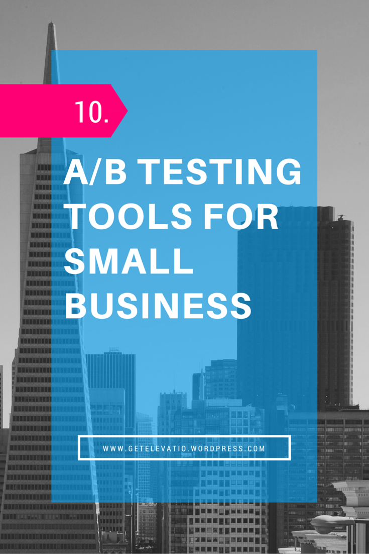 10 A/B Testing tools for Small Business